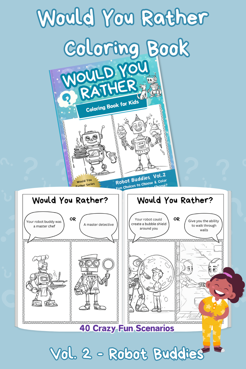 Would You Rather Coloring Books For Kids Vol. 2 - Robot Buddies Printable