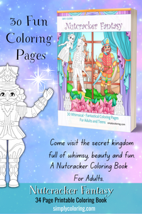 Nutcracker Fantasy - A Nutcracker Coloring Book For Adults Printable